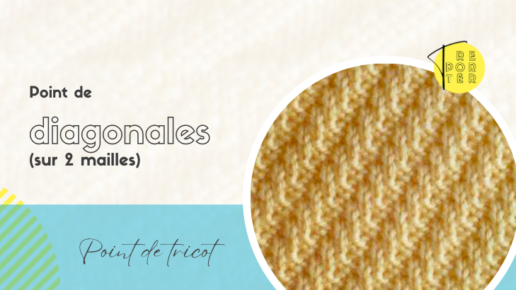 Point de diagonales sur 2 mailles au tricot : motif tricoté pour l'article